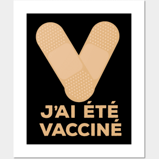 I've Been Vaccinated Posters and Art